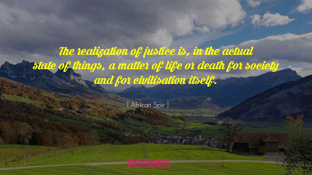 Life Or Death quotes by African Spir