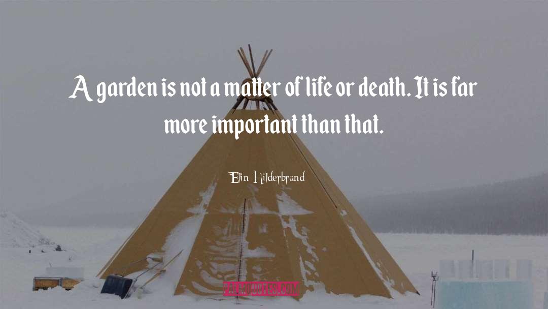Life Or Death quotes by Elin Hilderbrand