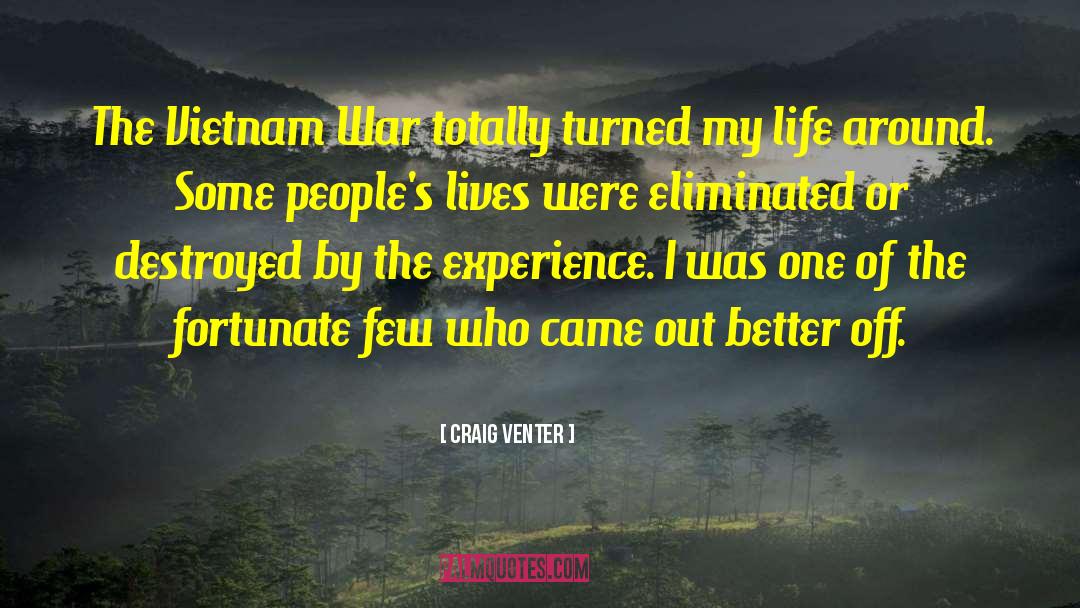 Life Out Of Control quotes by Craig Venter