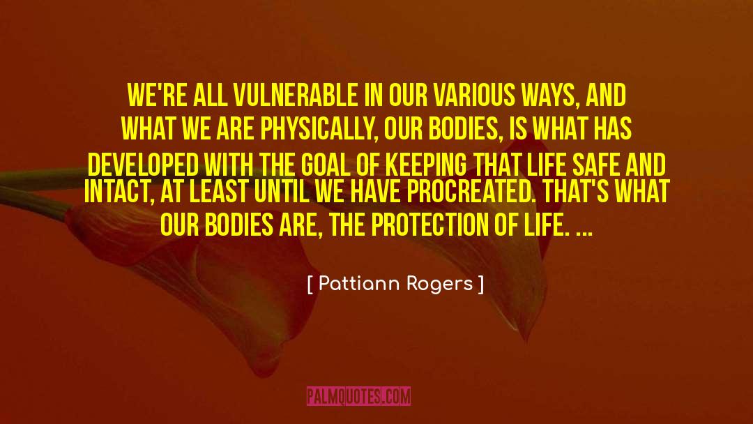 Life Paradox quotes by Pattiann Rogers