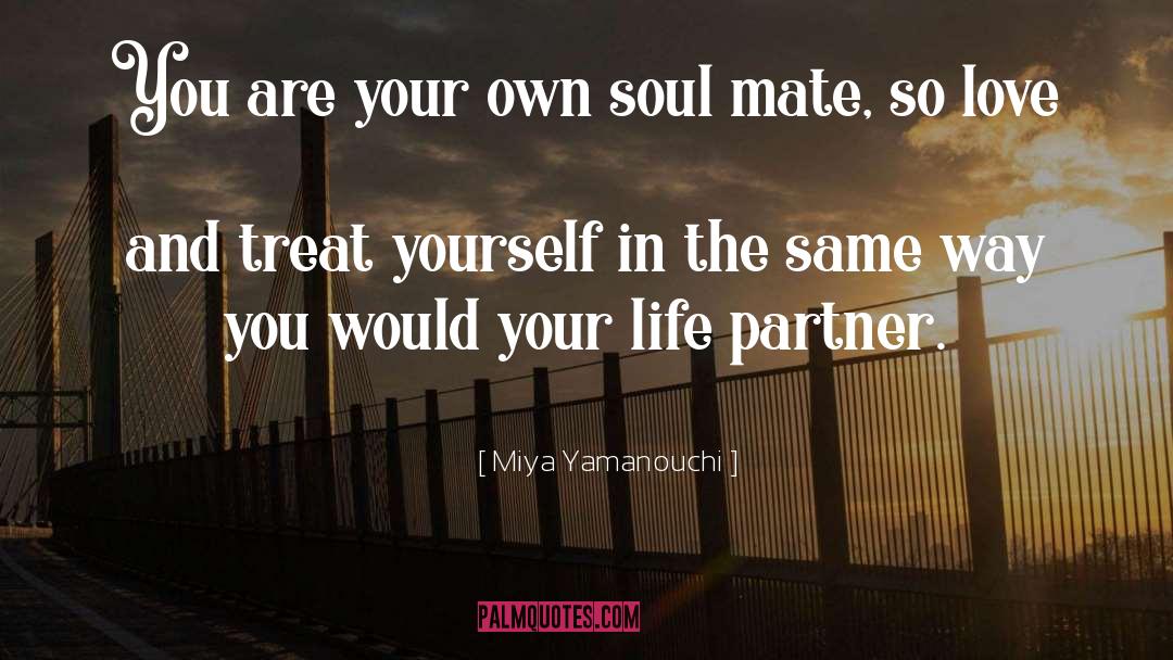 Life Partner quotes by Miya Yamanouchi