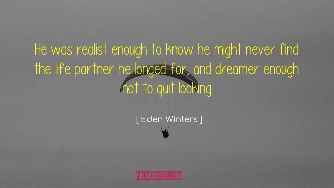 Life Partner quotes by Eden Winters