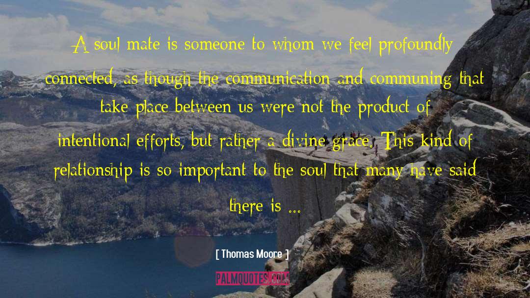 Life Partnerships quotes by Thomas Moore