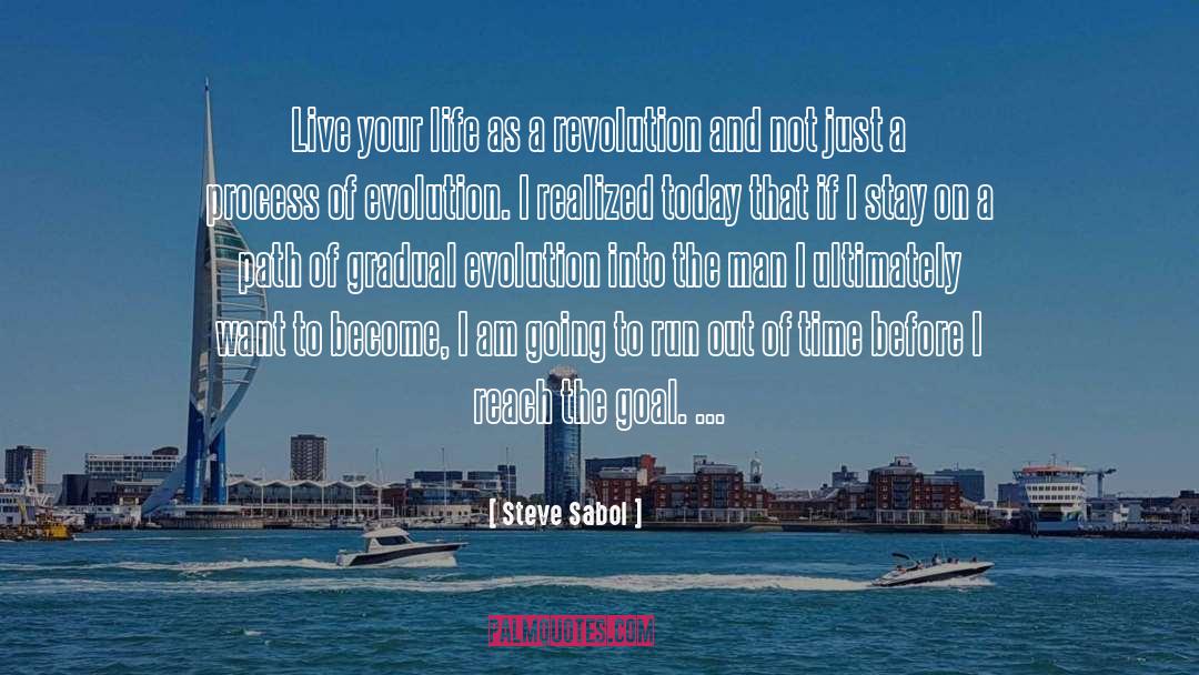 Life Path quotes by Steve Sabol