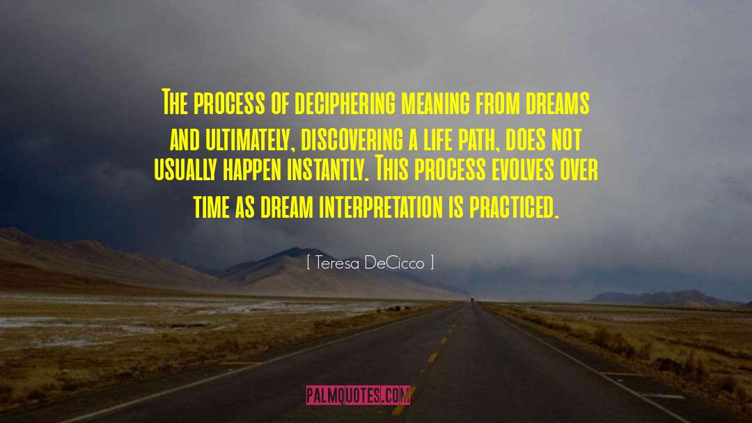 Life Path quotes by Teresa DeCicco