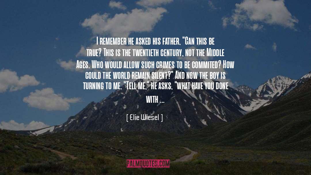 Life Perspective quotes by Elie Wiesel