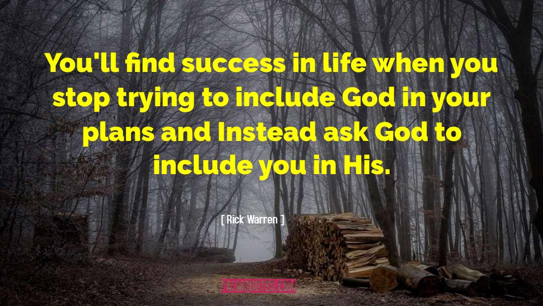 Life Plans quotes by Rick Warren