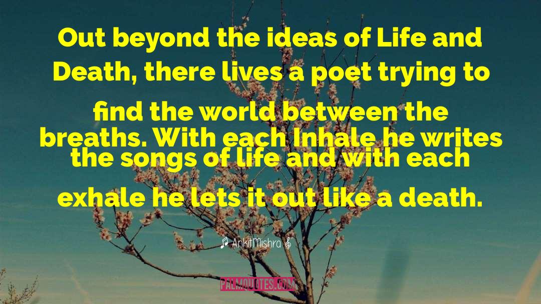 Life Poetry quotes by AnkitMishra