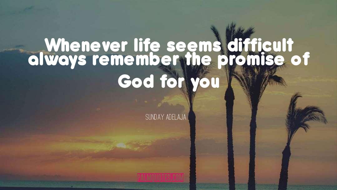 Life Promise quotes by Sunday Adelaja