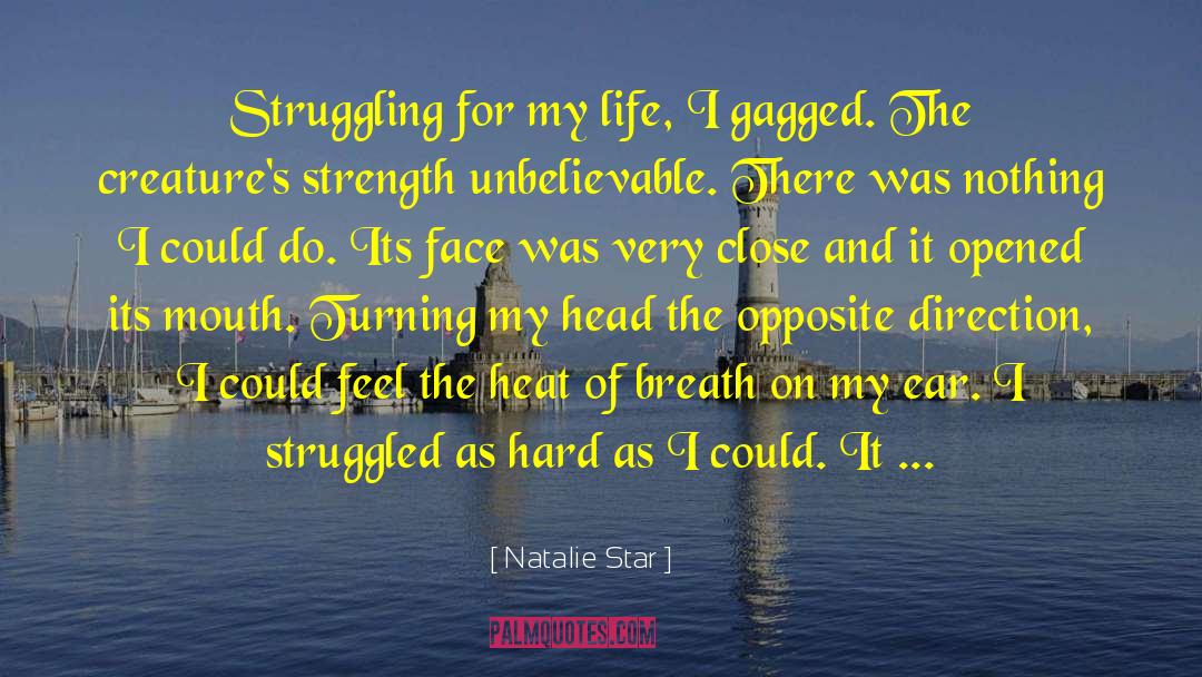 Life Pursuits quotes by Natalie Star