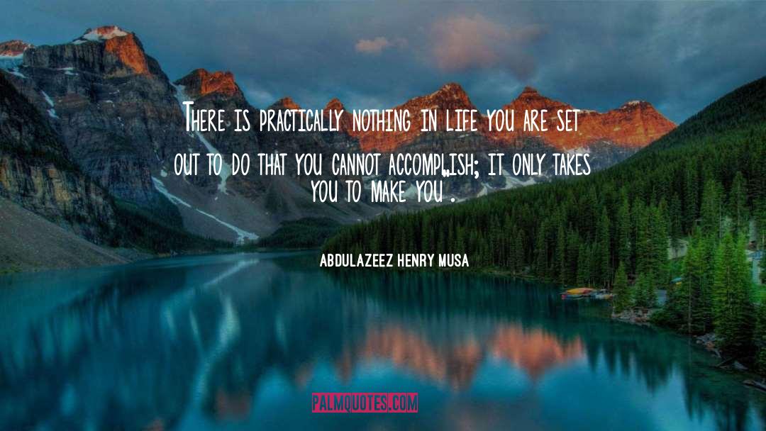 Life Puzzles quotes by Abdulazeez Henry Musa