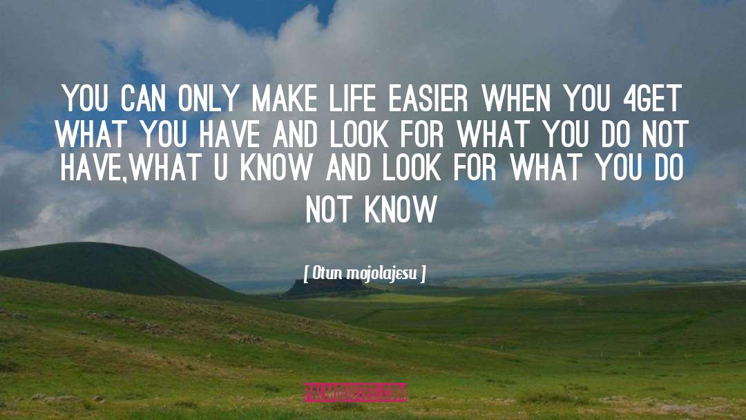 Life Questions quotes by Otun Mojolajesu