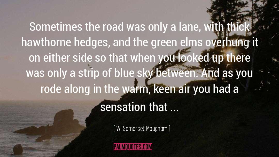 Life Questions quotes by W. Somerset Maugham