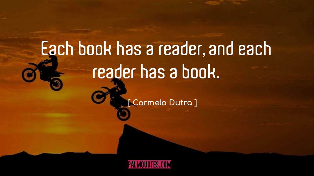 Life Reading quotes by Carmela Dutra
