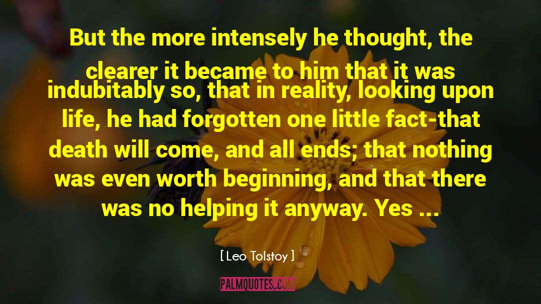 Life Reality Story quotes by Leo Tolstoy
