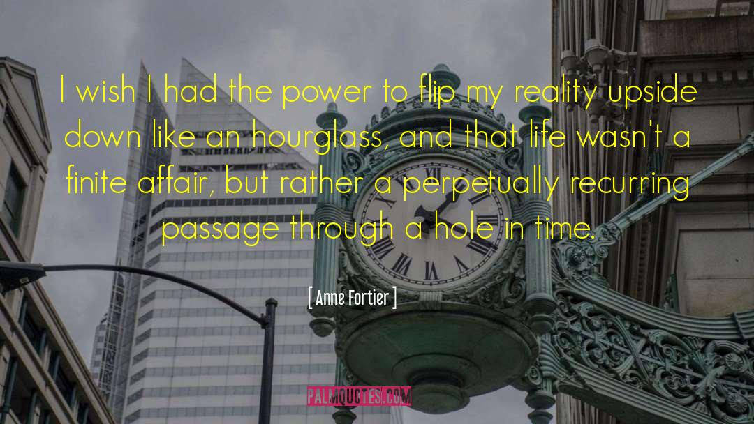 Life Reality Story quotes by Anne Fortier