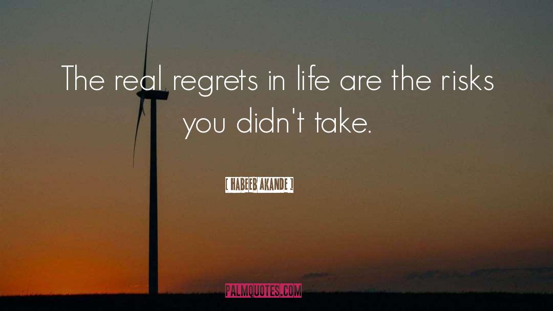 Life Regret quotes by Habeeb Akande