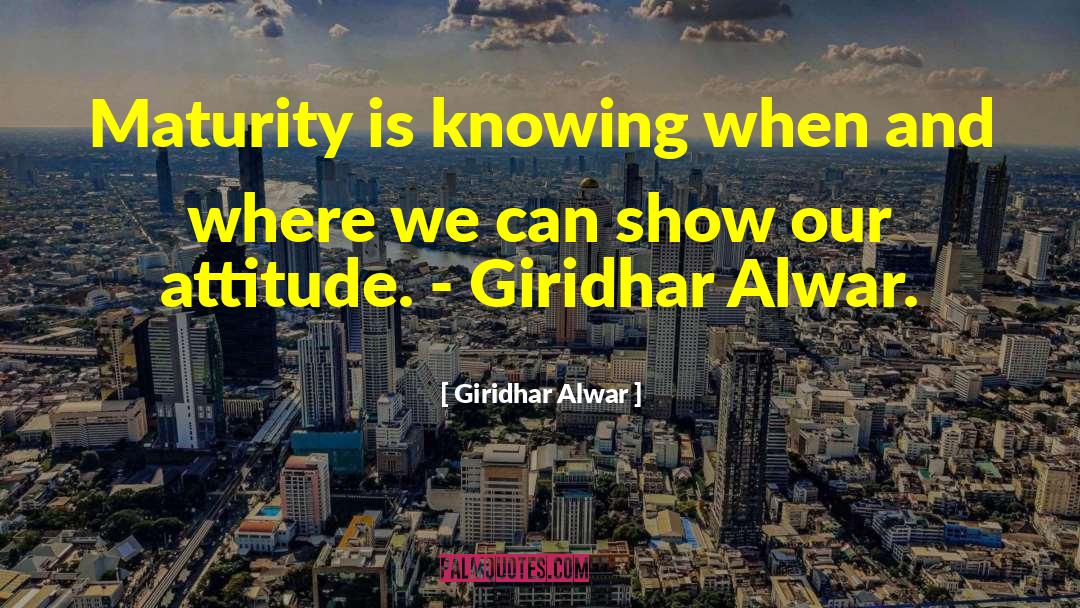 Life Related Things quotes by Giridhar Alwar