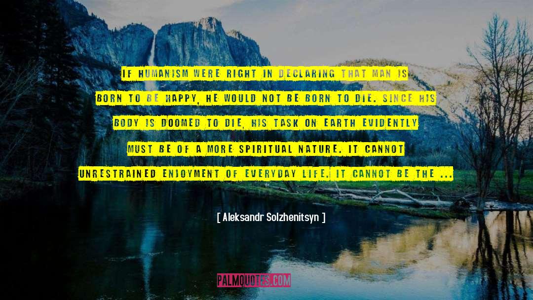 Life S Challenges quotes by Aleksandr Solzhenitsyn