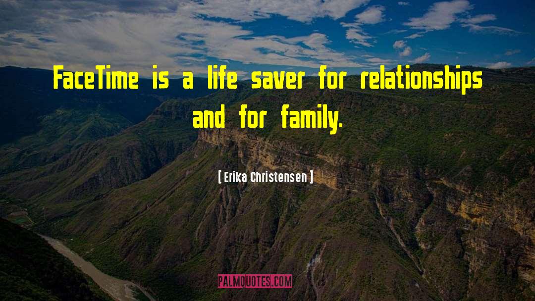 Life Saver quotes by Erika Christensen