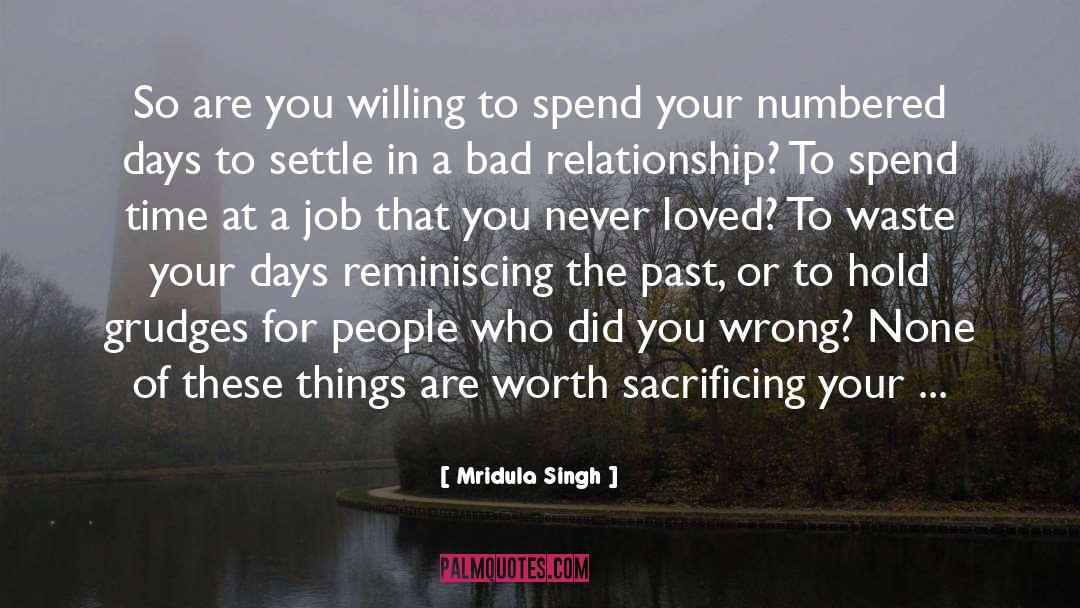 Life Second Chances quotes by Mridula Singh