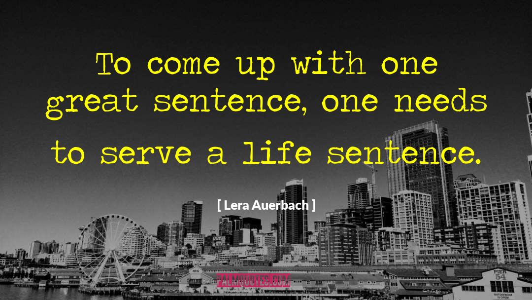 Life Sentence quotes by Lera Auerbach