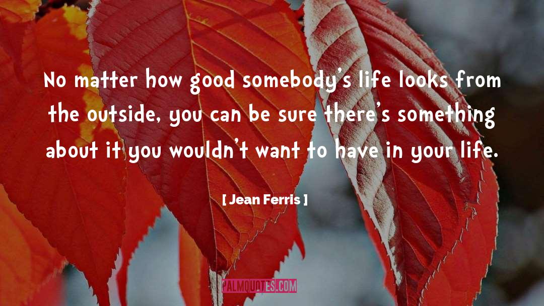Life Sentence quotes by Jean Ferris