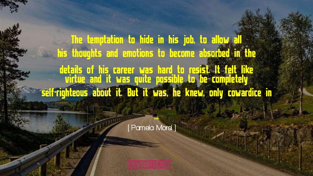 Life Skill quotes by Pamela Morsi