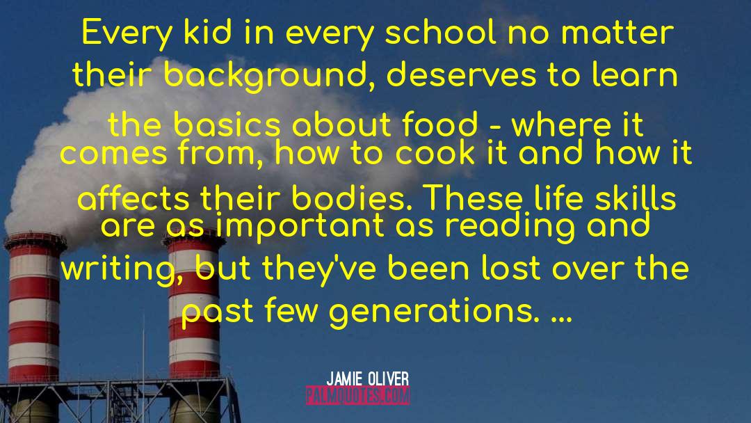 Life Skills quotes by Jamie Oliver