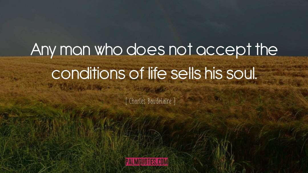 Life Soul quotes by Charles Baudelaire