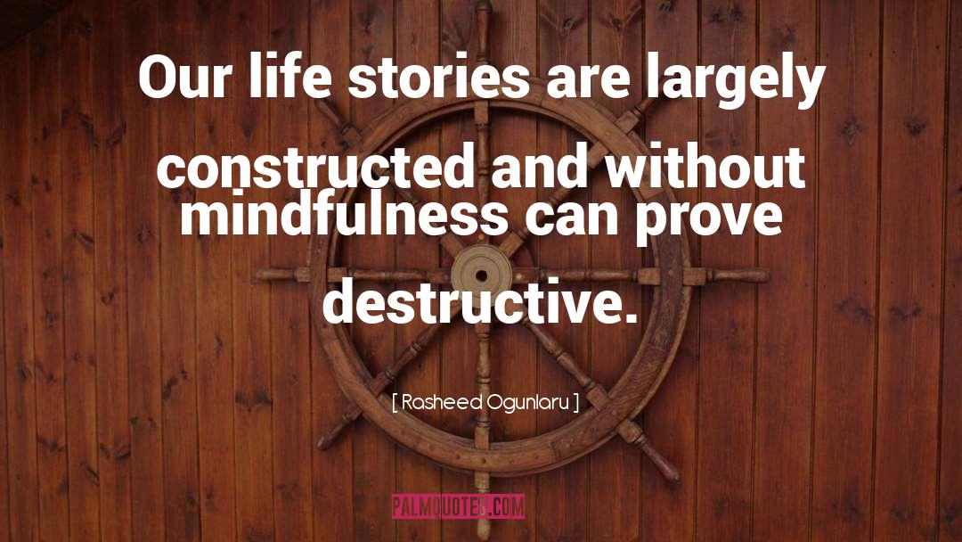 Life Stories quotes by Rasheed Ogunlaru