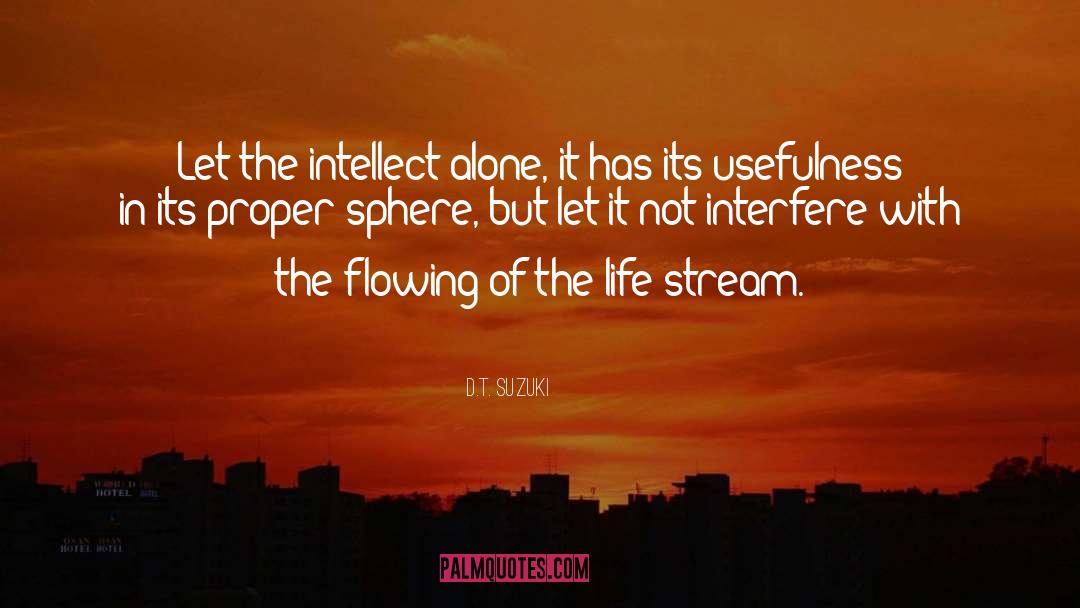 Life Stream quotes by D.T. Suzuki