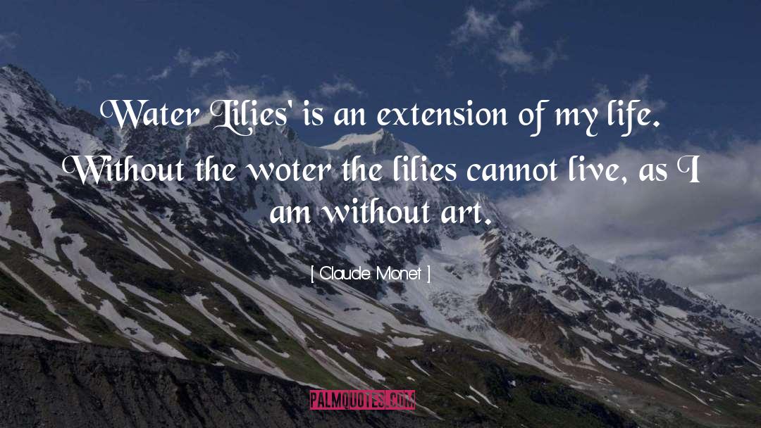 Life Stream quotes by Claude Monet