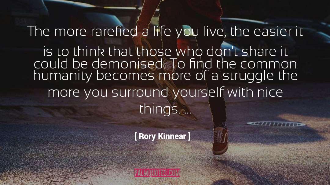 Life Struggle quotes by Rory Kinnear