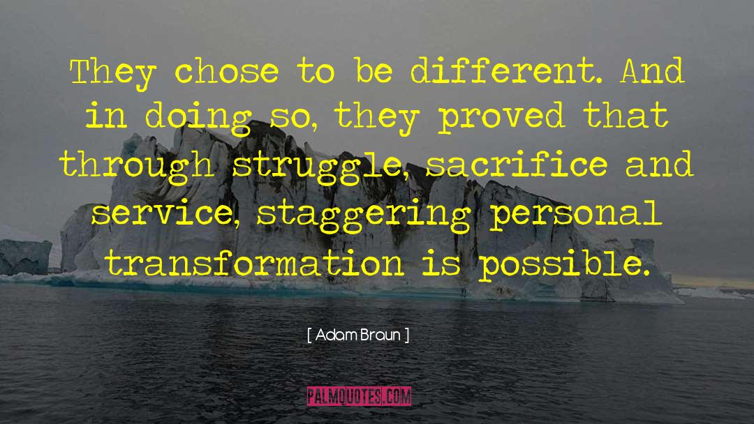 Life Struggle True quotes by Adam Braun