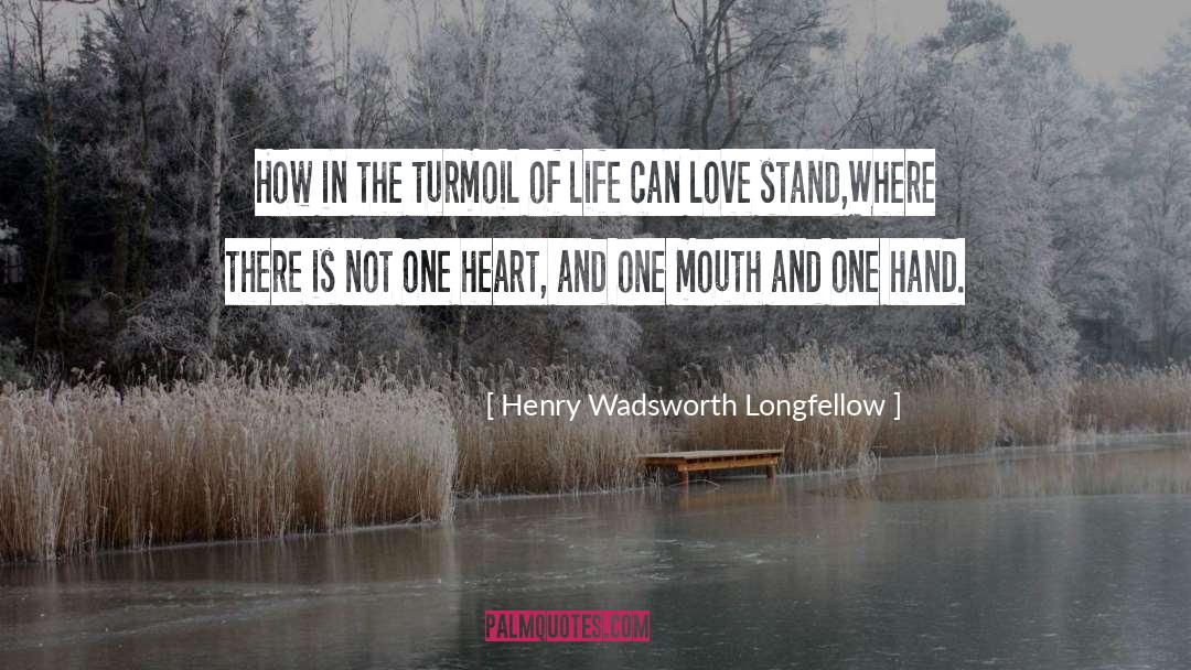 Life Styel quotes by Henry Wadsworth Longfellow