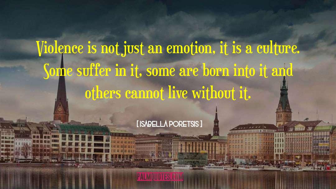 Life Suffering quotes by Isabella Poretsis