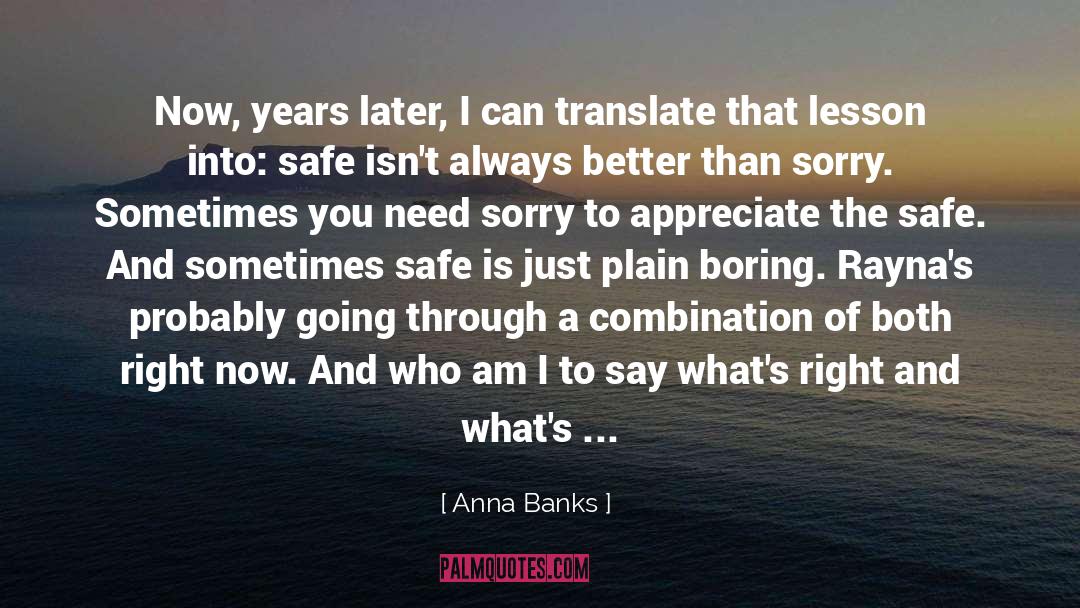 Life T Shirts quotes by Anna Banks