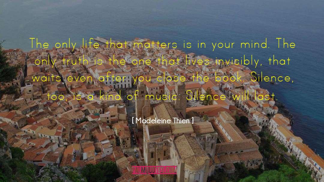 Life That Matters quotes by Madeleine Thien