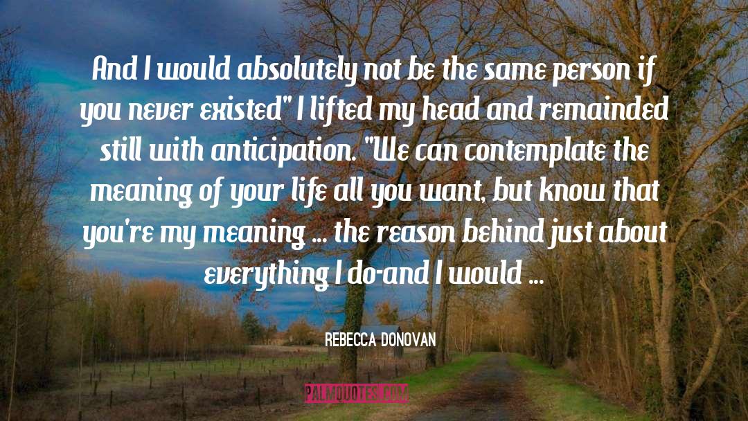 Life That Matters quotes by Rebecca Donovan