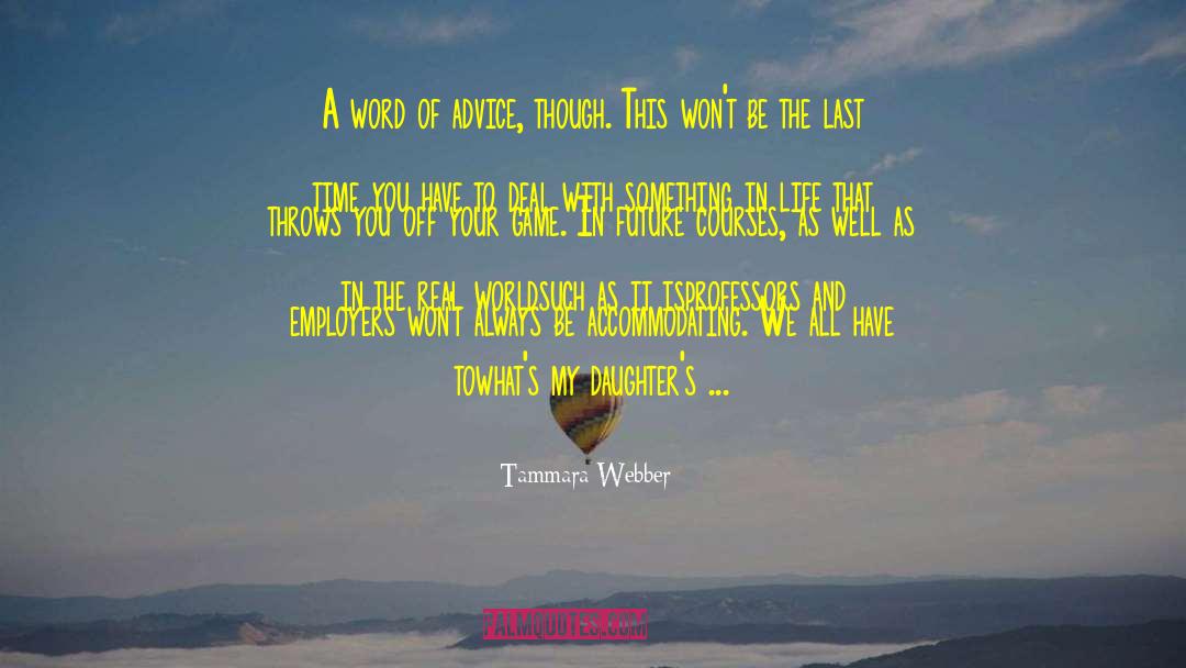Life Throws Lemons quotes by Tammara Webber