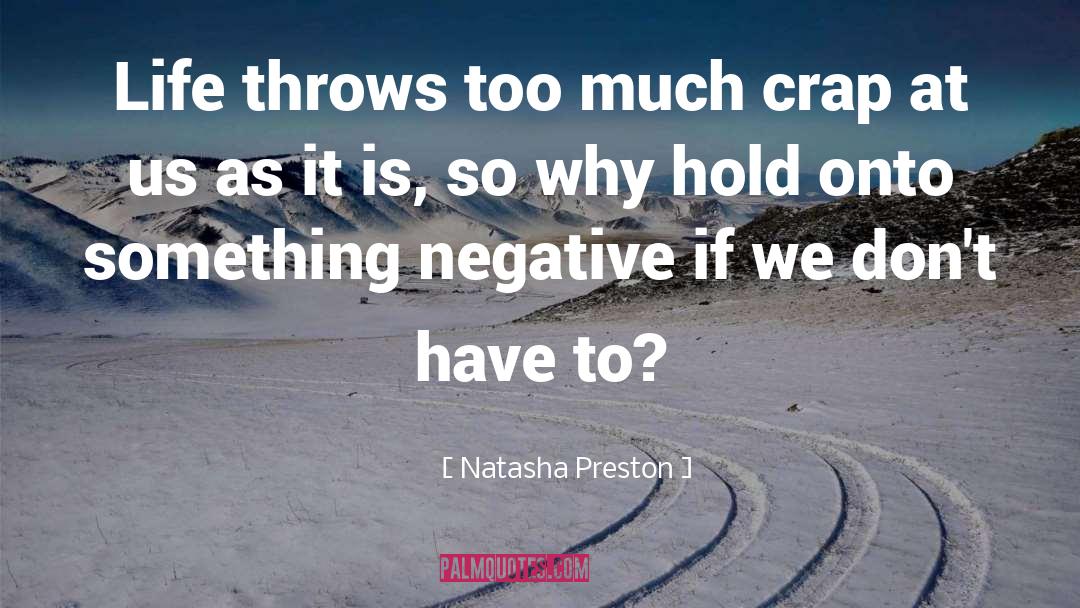 Life Throws Lemons quotes by Natasha Preston