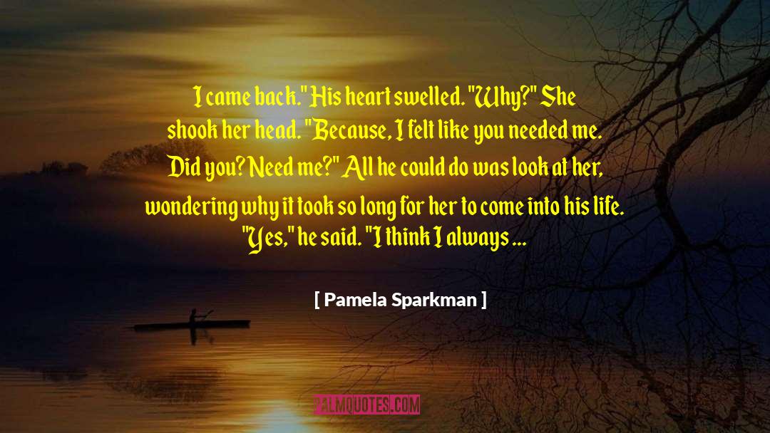 Life To Come quotes by Pamela Sparkman