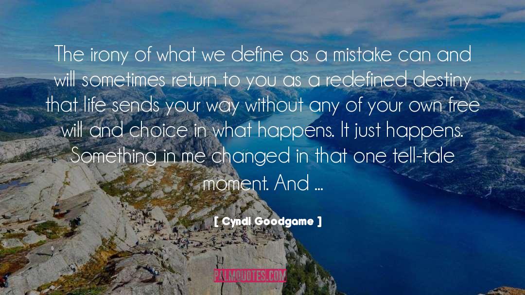 Life Traveler quotes by Cyndi Goodgame