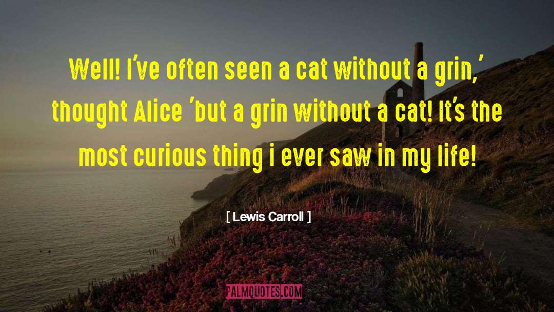 Life Warming quotes by Lewis Carroll