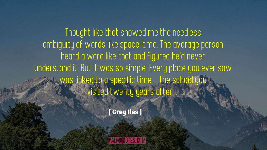 Life Was Simple quotes by Greg Iles