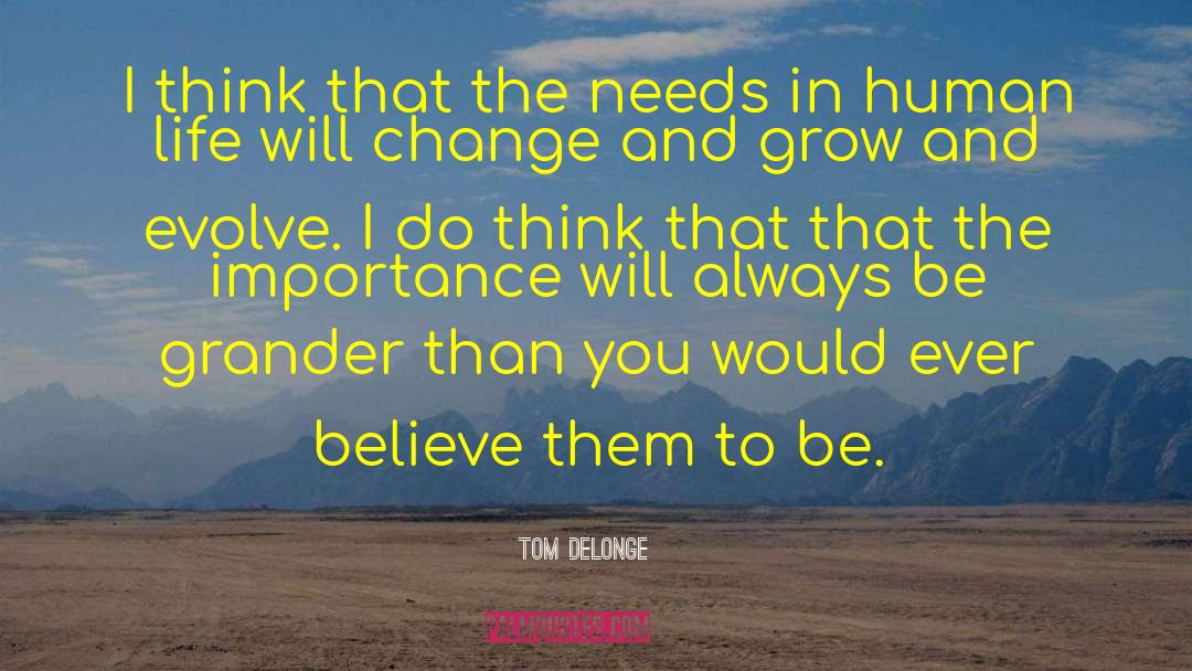 Life Will Change quotes by Tom DeLonge