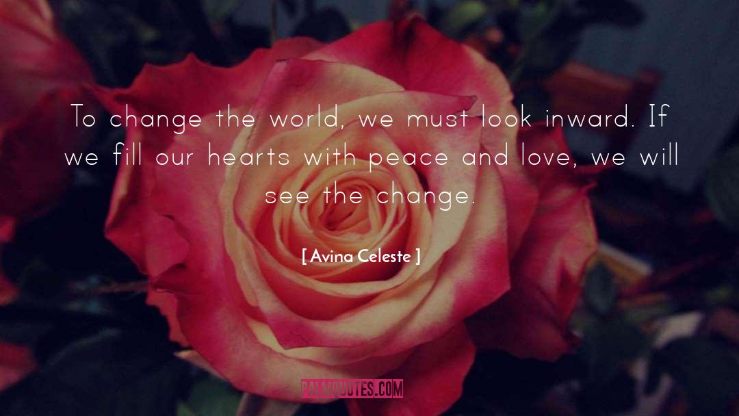 Life Will Change quotes by Avina Celeste