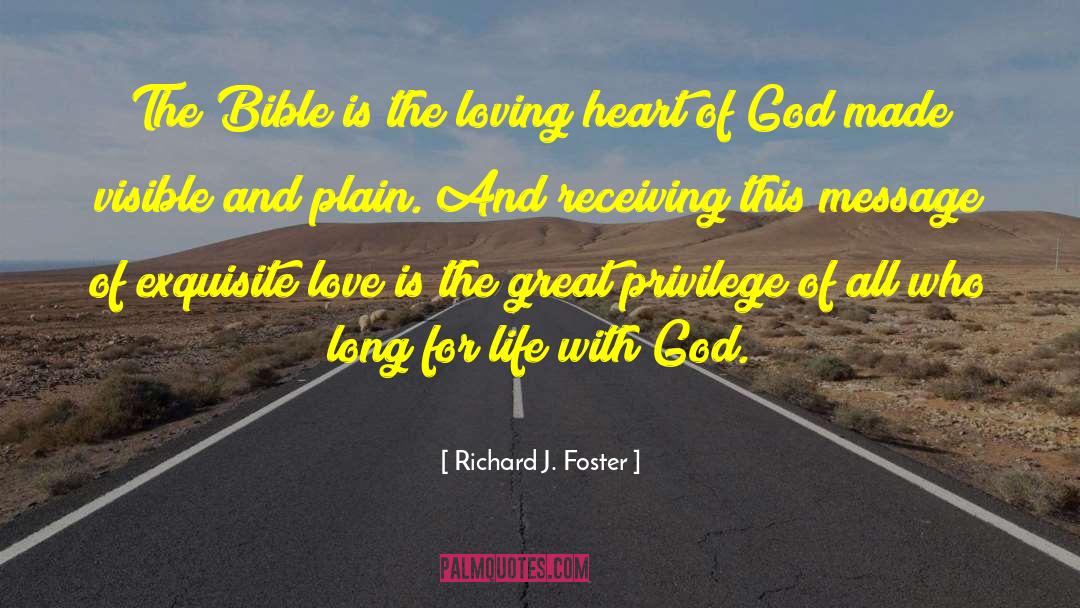 Life With God quotes by Richard J. Foster