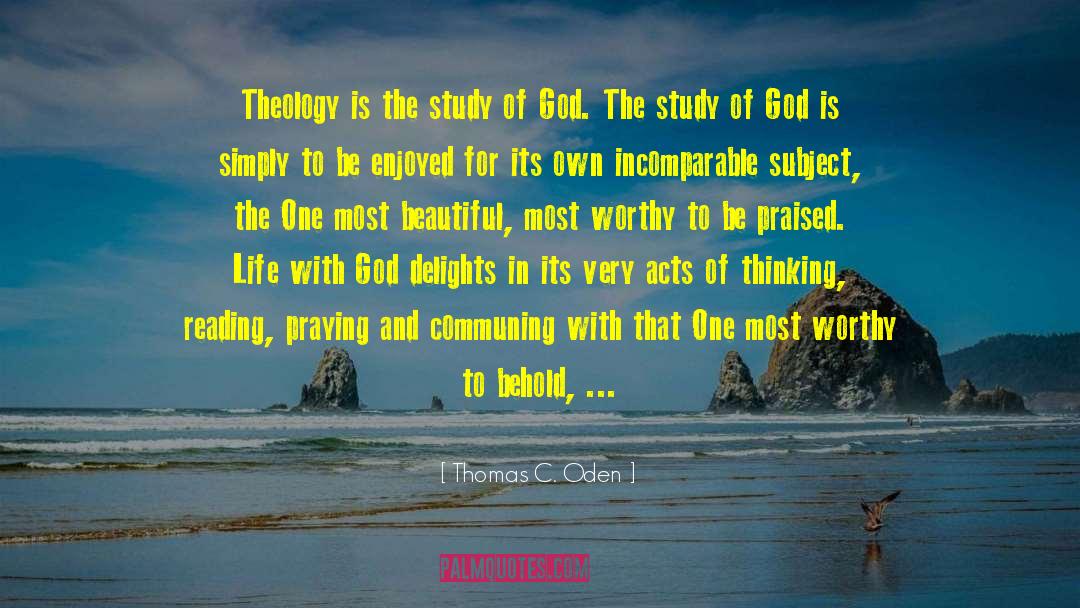 Life With God quotes by Thomas C. Oden